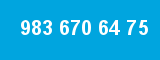 983 670 64 75